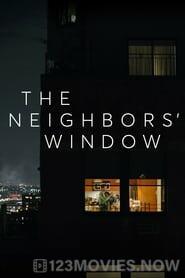 The Neighbors’ Window