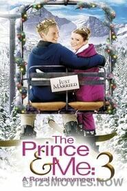 The Prince & Me 3: A Royal Honeymoon