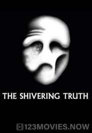 The Shivering Truth Season 2 Episode 5