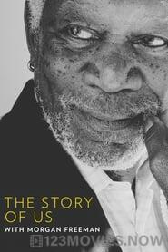 The Story of Us with Morgan Freeman Season 1 Episode 5