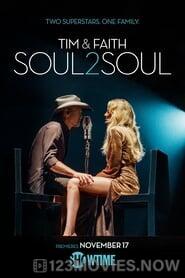 Tim & Faith: Soul2Soul