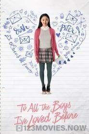 To All the Boys I’ve Loved Before