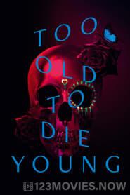 Too Old to Die Young Season 1 Episode 1