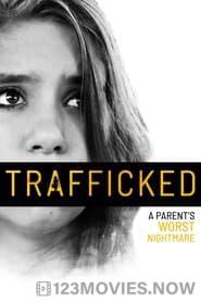 Trafficked