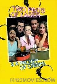 Two Pints of Lager and a Packet of Crisps Season 1 Episode 1