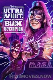 Ultra Violet & Black Scorpion Season 1 Episode 10