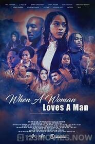 When a Woman Loves a Man