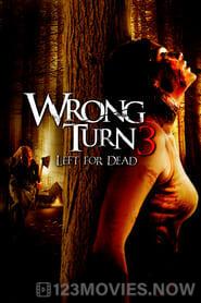 Wrong Turn 3: Left for Dead