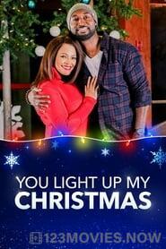 You Light Up My Christmas