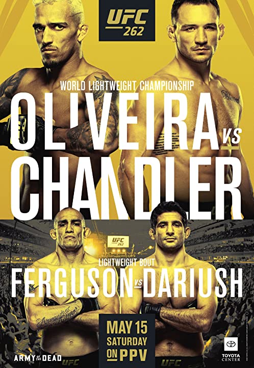 Ultimate Fighting Championship 262 Oliveira vs Chandler